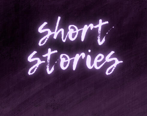 SHORT STORIES